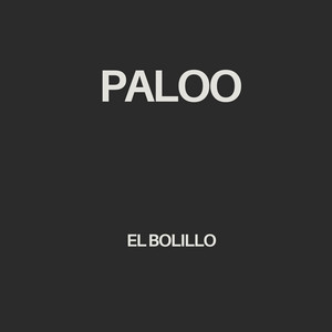 Paloo by El Bolillo