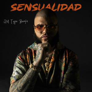 Sensualidad by JM Type Beats