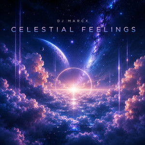 Celestial Feeling by DJ MarcX