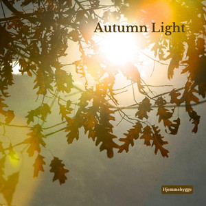 Autumn Light by Hjemmehygge