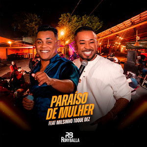 Rony Balla - Paraíso de Mulher (feat. Milsinho Toque Dez)