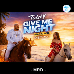 Give me night - radio edit