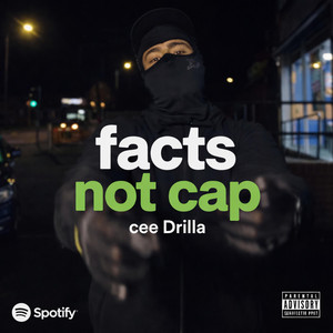 FACTS NOT CAP by Cee Drilla