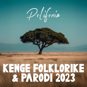 Kenge Folklorike & Parodi 2023