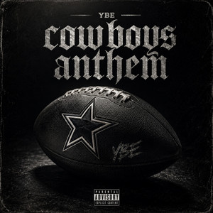 Cowboys Anthem by Ybe