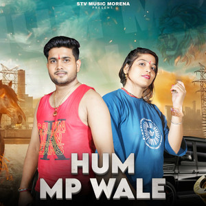 Hum MP Wale