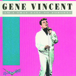 洋楽 GENE VINCENT - I'VE GOT MY EYES ON YOU I've Got My Eyes On You - song and lyrics by Gene Vincent | Spotify