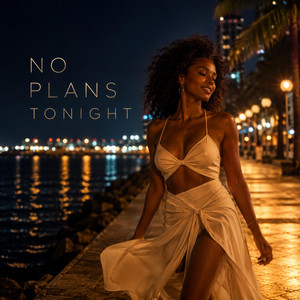 No Plans Tonight by Andreas Segerer