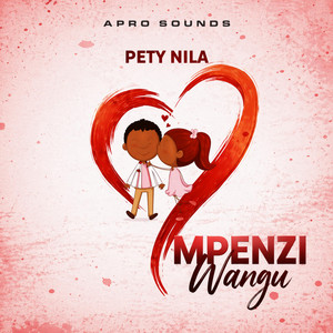 Pety Nila - MPENZI Wangu
