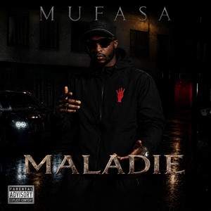 Maladie by MUFASA