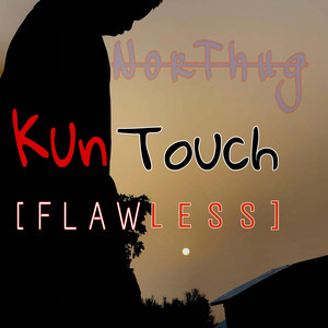 NorThug - Flawless