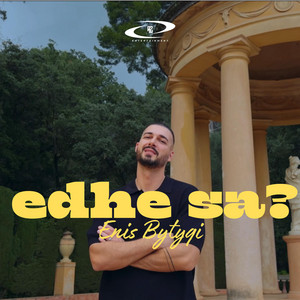 edhe sa? by Enis Bytyqi