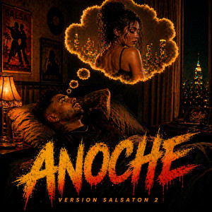 Anoche (Versión Salsaton 2) by Jason Mori