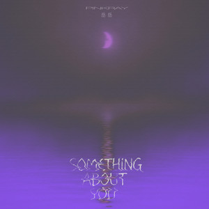Something About You by ONER岳岳