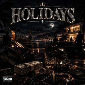 HOLIDAYS by KH€O!, LATECI, ZT
