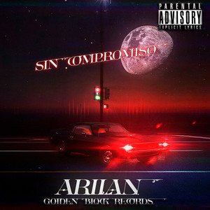 Sin Compromiso by ARLLAN