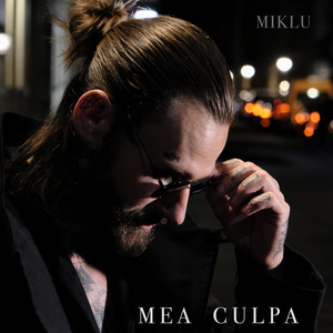 Mea Culpa by MIKLU