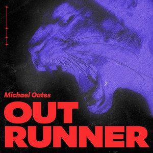 Michael Oates - Outrunner