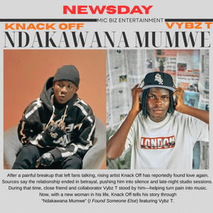 Ndakawana Mumwe by Knack Off, Vybz T official