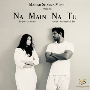Na Main Na Tu