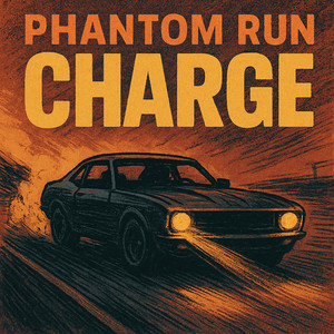 Charge by Phantom Run