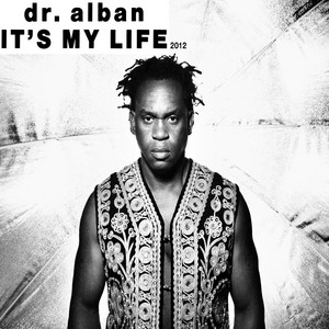 It's My Life 2012