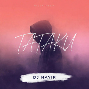 Tataku by DJ Nayir