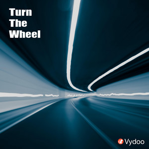 Turn The Wheel by Vydoo
