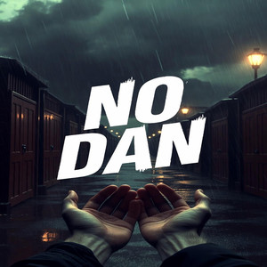 NO DAN by Papi Mufita