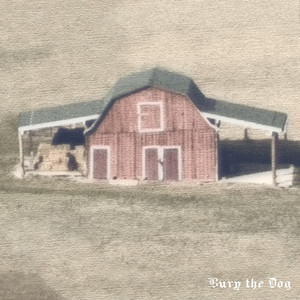 Bury the Dog by Grant Cheval