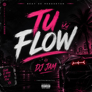 Tu Flow by Dj Jam