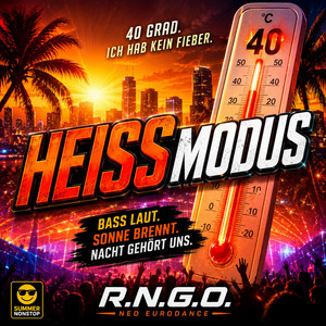 HEISSMODUS by R.N.G.O