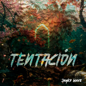 Tentacion by Jayko Wave
