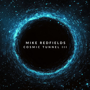 Cosmic Tunnel III cover art