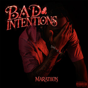 Bad Intentions by Only1marathon