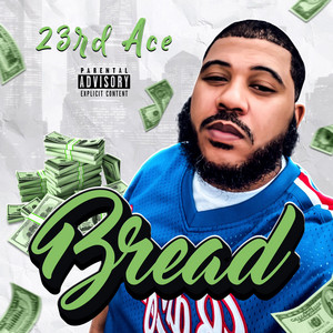Bread by 23rd Ace
