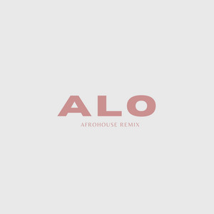 ALO - Afro House Remix by DJ illy V