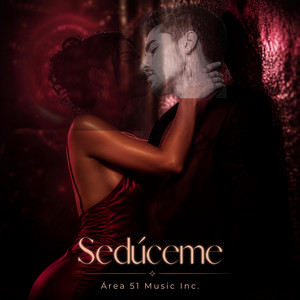 Sedúceme by Área 51 Music Inc