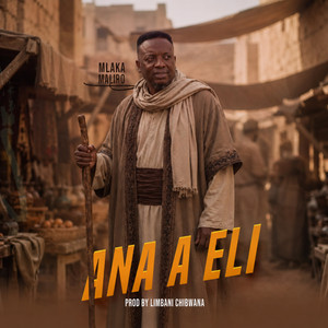 Ana a Eli by Mlaka Maliro