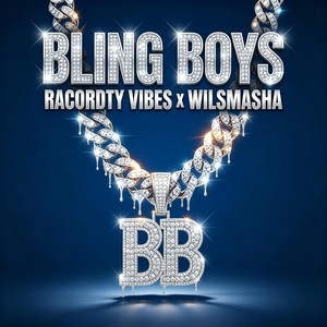 Bling Boys by Wilsmasha, RACORDTY VIBES