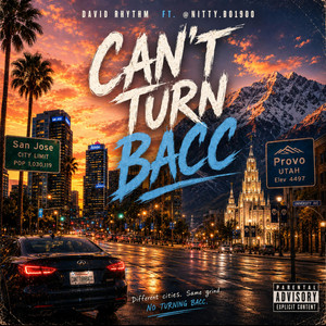 Can't Turn Bacc by David Rhythm, Nitty Bo