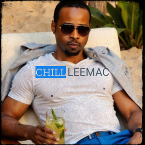 Chill - The Vinny Mix by LeeMac