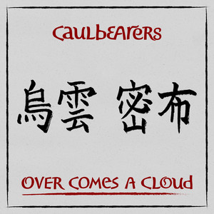 Over Comes A Cloud
