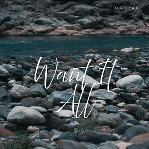 Want It All - Radio Edit by Oberon