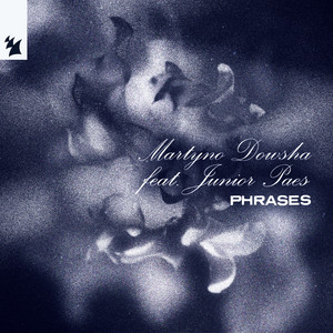 Martyno Dowsha — Phrases (2026)