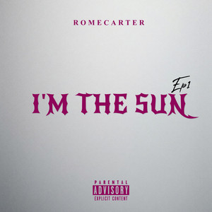 RomeCarter - Im the Sun (Interlude)