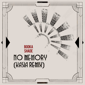 No Memory - KASIA Remix by Booka Shade, KASIA