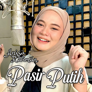 Pasir Putih by Anisa Rahman