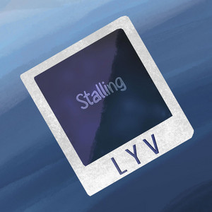 Stalling by Lyv
