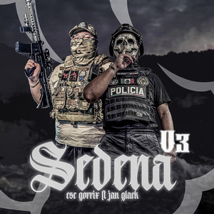 Ese Gorrix & Jan Glack - Sedena V.3